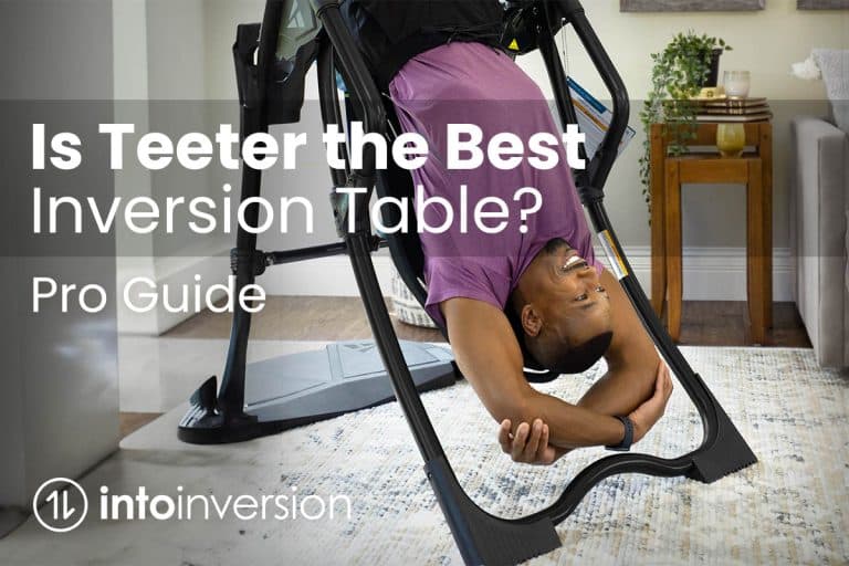 Is Teeter the Best Inversion Table