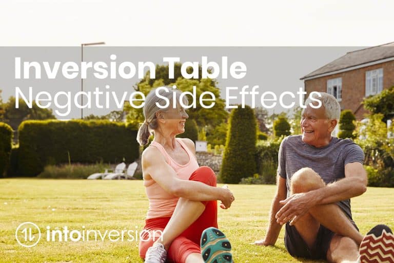 inversion table negative side effects